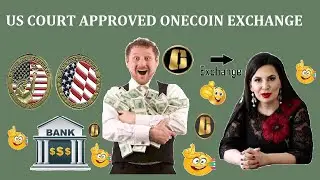 Almost Throws Out OneCoin Suit After Missed Approved US Court || OneCoin Exchange Approved By US