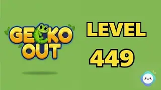 Gecko Out level 449｜章魚Game館 Octopus Game Room