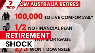 Australians expect $100k retirement income | 7NEWS