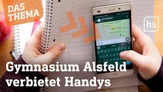 Sollten Smartphones aus allen Schulen verbannt werden? | hessenschau DAS THEMA