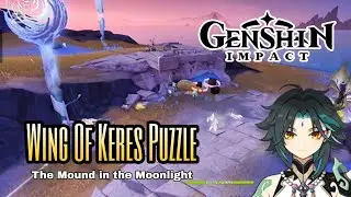 Wing Of Keres Puzzle | World Quest  & Puzzles | The Mound in the Moonlight Nod-Krai [Genshin Impact]