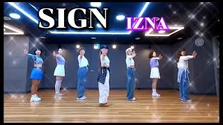 [조이너스댄스 JD] izna(이즈나) - 'SIGN' Dance Cover | 1절 안무 거울모드 @오후7시부