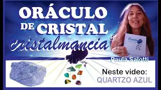 Mensagens do Or&aacute;culo de Cristal - Quartzo Azul