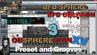 BFD OBSPHEREVION XV Preset and Grooves 137 BPM - BFD3 Metal Drums