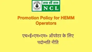 NCL HEMM Operators Promotion Policy