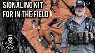 Tactical Signaling: How To Communicate In The Field And Emergencies // MFTG