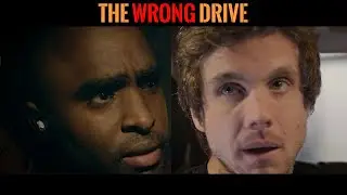 The Wrong Drive(Short Film)