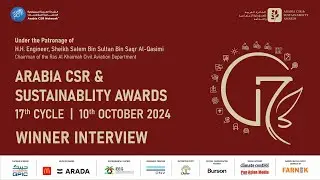 Winner's Interview - Arabia CSR & Sustainability Awards 2024