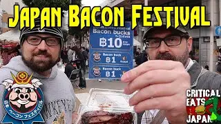 Japan Bacon Festival! | with Aaron