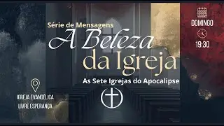 As Aparências Enganam | Apocalipse 3:1-6 ( Pr. Sérgio Abreu)