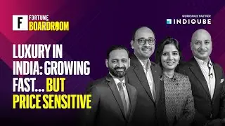 Зал заседаний Fortune India | Роскошь в Индии: быстрый рост&hellip; но чувствительность к ценам