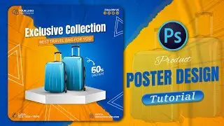 How to design Poster for Travel Suitcase | Photoshop Tutorials