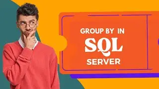 Group By in Sql Server | Group By Clause | Server | SQL Server | Programming Language | SQL