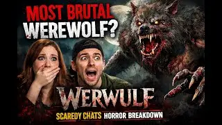WERWULF (2026) &mdash; The Most Brutal Werewolf Movie Yet? | Scaredy Chats Horror Breakdown