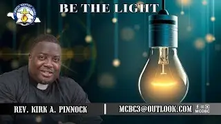 Be the Light | Mandeville Baptist Church (Rev. Kirk A. Pinnock) | January 18, 2026