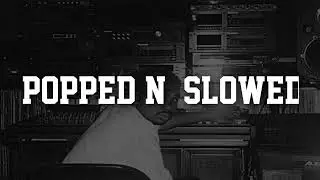 DJ Screw Type Beat &ndash; &ldquo;Popped N Slowed&rdquo; | Houston SLAB Instrumental
