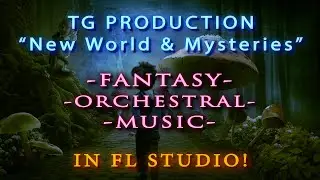 FL studio Fantasy Orchestra: 