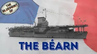 France's Phantom Carrier: The Strange Wartime Saga of the B&eacute;arn