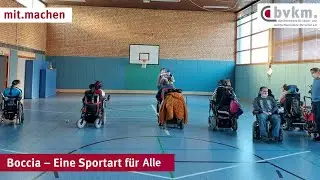 mit.machen – Boccia für Alle