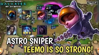 Astro Sniper Teemo is so Strong! - TFT Set 3.5 Revival : Galaxies (Teamfight Tactics)