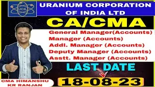 UCIL Recruitment 2023 | CA/CMA Job Vacancy | different Accounts Post Vacancy #govtjobs #financejobs