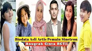 BIODATA Asli Artis Pemain Sinetron Anugrah Cinta RCTI