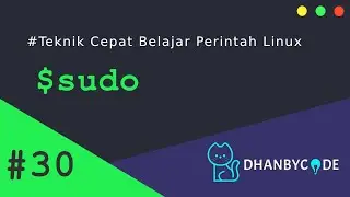 Perintah Dasar Linux | Perintah Linux #30 - SUDO
