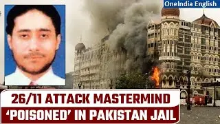 Sajid Mir, 26/11 attack plotter, on ventilator after being allegedly poisoned in jail |Oneindia News