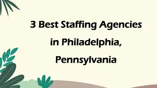3 Best Staffing Agencies in Philadelphia, Pennsylvania | Employment Agencies