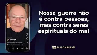 Nossa guerra não é contra pessoas, mas contra seres espirituais do mal - Meditação Matinal 12/01/24
