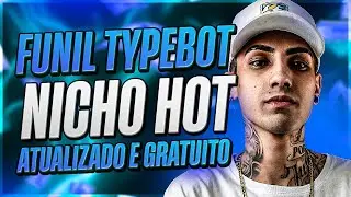 FUNIL DE TYPEBOT COM TEMA DO WHATSAPP PARA NICHO HOT (Gratuito e Atualizado 2025)
