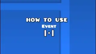 How to use the event trigger in gd (pls Sub) easy no gdps 2.2!!!