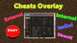 Cheats Overlays - Читерская отрисовка / Просто о сложном / Начало создания меню для чита / ImGui