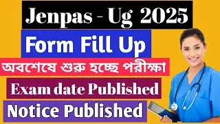 JENPAS UG 2025 Form Fill Up Date | ANM GNM Form Fill Up 2025 Last Date | ANM GNM Form Fill Up 2025 