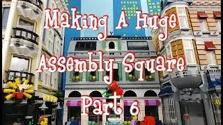 Part 6 Combining 2 Lego Assembly Square Sets.