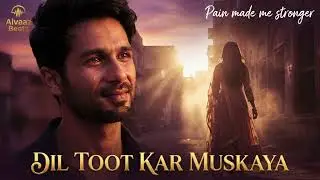 Dil Toot Kar Muskaya | Sad Yet Hopeful Bollywood Song | Emotional Healing Melody Latest Song Of 2026