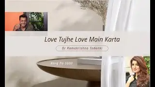 Love Tujhe Love - Korg Pa 1000-Dr Ramakrishna Tadanki