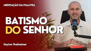 Batismo do Senhor | (Mt 3,13-17) #0037  | Medita&ccedil;&atilde;o da Palavra | (11/01/2026)
