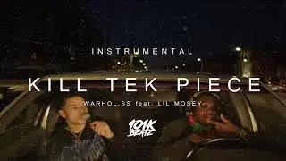 🔥 Warhol.ss - Kill Tek Piece ft. Lil Mosey INSTRUMENTAL (101K Remake) 🔥