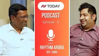 AV Today Podcast Ep 9 | Rhythm on Building India’s Most Systematic AV Powerhouse