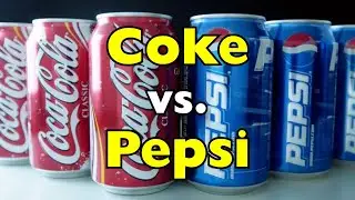 Coke vs. Pepsi: The Ultimate Cola Rivalry