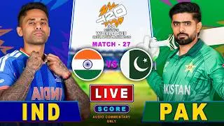 India VS Pakistan | Match-27, T20 World Cup 2026 | Score & Audio Commentary Only | SUJAN KOINCH