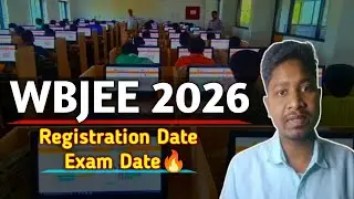 Wbjee 2026 New Registration Date | Exam Date | WBJEE 2026 | Jadavpur University