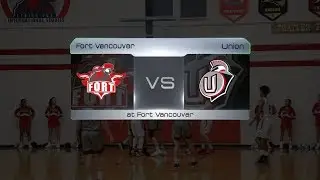 Union tops Fort Vancouver in non-league basketball action