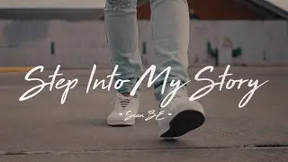 Step Into My Story | Sean Rodriguez | Music Video
