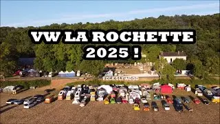 LBAL #450 -  MEETING VW LA ROCHETTE 2025 !