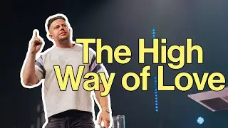Truly Happy | The High Way of Love | Week 3