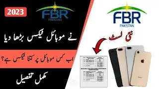 PTA Mobile Registration Fees List Update 2023 & FBR Tax Increase on Mobile Phones | Explained