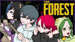 【The Forest】洞窟探検もちゃもちゃすんぞ！！！【定期コラボ】