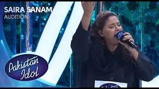 Pakistan Idol Episode 1 | Saira Sanam | Wah Wah Faqeeran | Sukkur Auditions